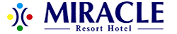 MIRACLE RESORT HOTEL